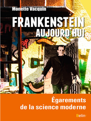 cover image of Frankenstein aujourd'hui